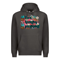 Smoke super tired super hungry super pregnant Premium Hoodie - Zillion Design Studio