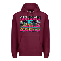 Burgundy minding my own small business Premium Hoodie - Zillion Design Studio