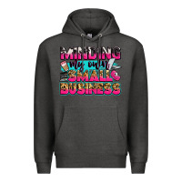 Charcoal Heather minding my own small business Premium Hoodie - Zillion Design Studio