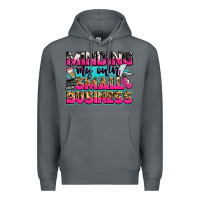 Rock minding my own small business Premium Hoodie - Zillion Design Studio
