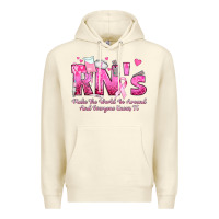 Sandshell rn s make the world go around and everyone knows Premium Hoodie - texasbilliewilder