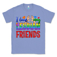 Colony Blue I Love My Lesbian Friends Classic Tee - BundleAndBundleShop