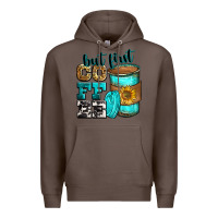Coffee but first coffee Premium Hoodie - Zillion Design Studio