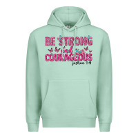 Seafoam be strong and courageous Premium Hoodie - texasbilliewilder