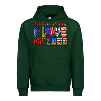 Forest Green ain't no doubt i love this land Urban Hoodie - Zillion Design Studio