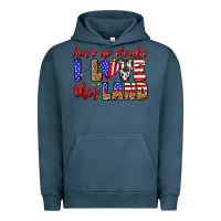 Pigment Midnight Navy ain't no doubt i love this land Urban Hoodie - Zillion Design Studio