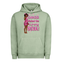 Pigment Oil Green Cancer Picked The Wrong Diva with Black Woman Urban Hoodie - texasbilliewilder
