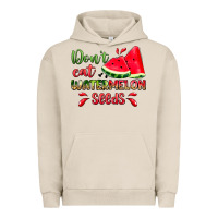 Pigment French Oak don't eat watermelon seeds Urban Hoodie - Zillion Design Studio