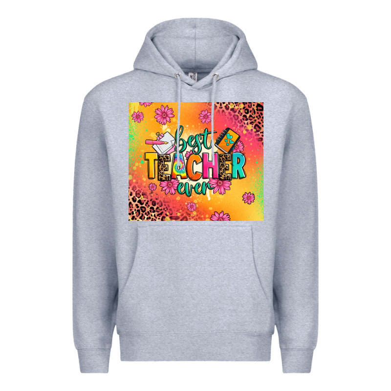Best Teacher Ever Premium Hoodie by Zillion Design Studio | Teevron