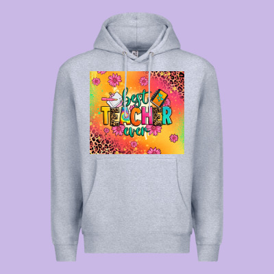 Best Teacher Ever Premium Hoodie Designed By Zillion Design Studio
