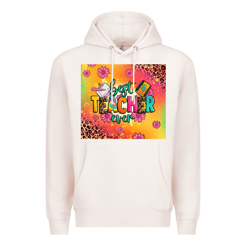 Best Teacher Ever Premium Hoodie by Zillion Design Studio | Teevron