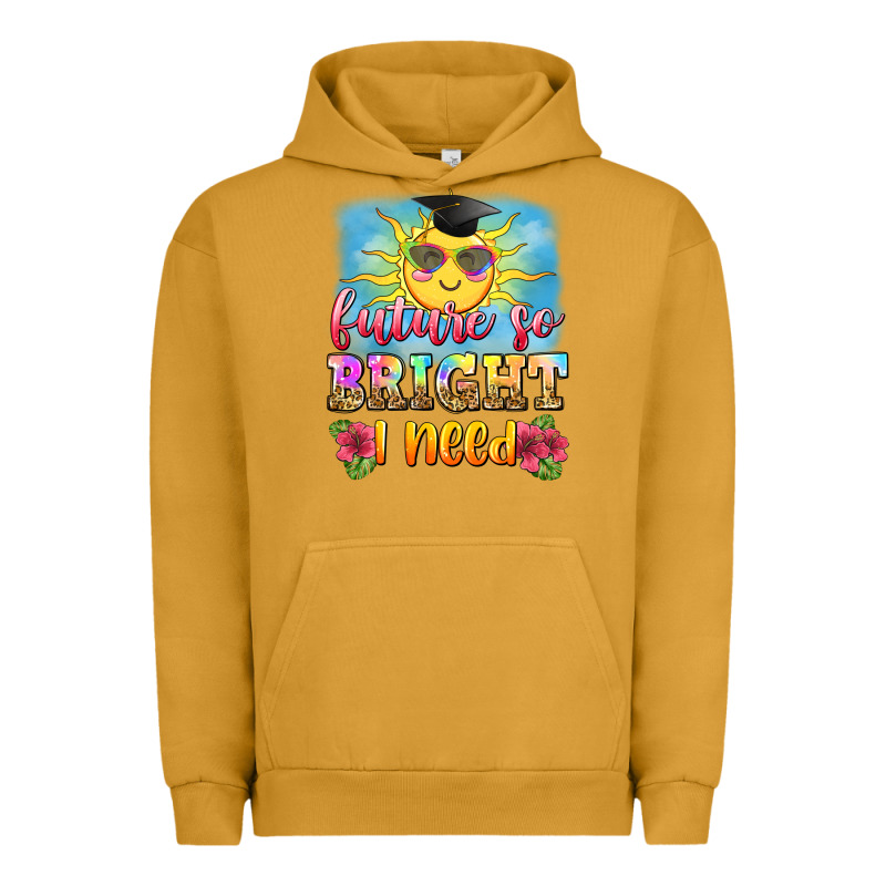 Future So Bright I Need Urban Hoodie by Zillion Design Studio | Teevron