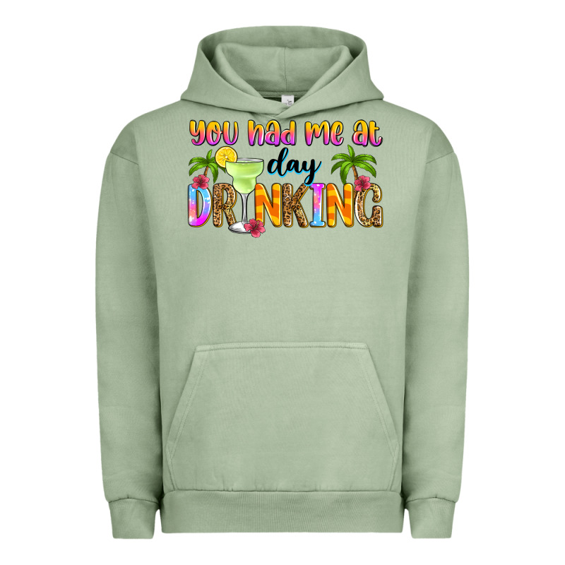 You Had Me At Day Drinking Urban Hoodie by Zillion Design Studio | Teevron