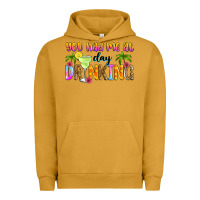 Pigment Peanut Butter you had me at day drinking Urban Hoodie - Zillion Design Studio