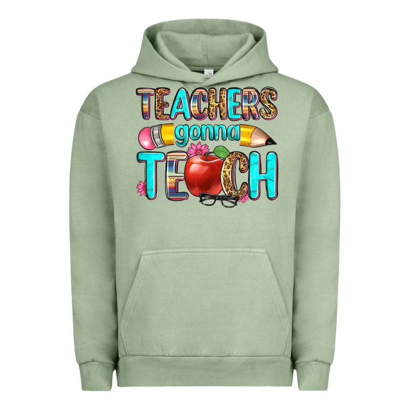 Teachers Gonna Teach Urban Hoodie by Zillion Design Studio | Teevron