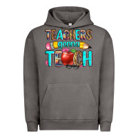 Pigment Tornado teachers gonna teach Urban Hoodie - Zillion Design Studio