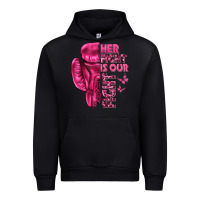 Black Her Fight Is Our Fight Cancer Urban Hoodie - texasbilliewilder