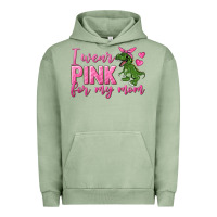Pigment Oil Green I Wear Pink For My Mom Urban Hoodie - texasbilliewilder