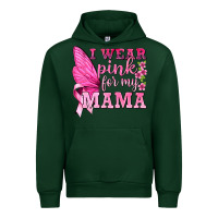 Forest Green I Wear Pink For My Mama with Butterfly Urban Hoodie - texasbilliewilder