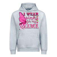 Heather Grey I Wear Pink For My Mama with Butterfly Urban Hoodie - texasbilliewilder