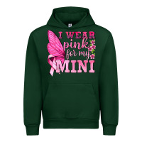 Forest Green I Wear Pink For My Mini with Butterfly Urban Hoodie - texasbilliewilder