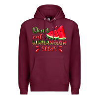 Burgundy don't eat watermelon seeds Premium Hoodie - Zillion Design Studio