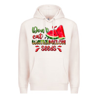 Pale Pink don't eat watermelon seeds Premium Hoodie - Zillion Design Studio