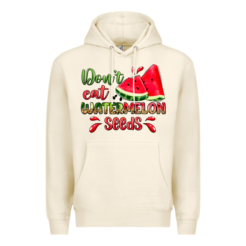 Don't Eat Watermelon Seeds Premium Hoodie by Zillion Design Studio | Teevron