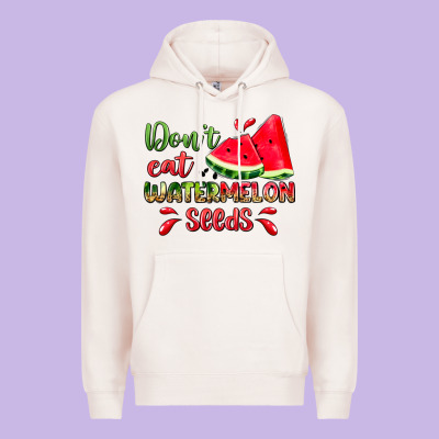 Don't Eat Watermelon Seeds Premium Hoodie Designed By Zillion Design Studio