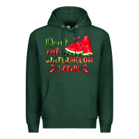 Sports Green don't eat watermelon seeds Premium Hoodie - Zillion Design Studio