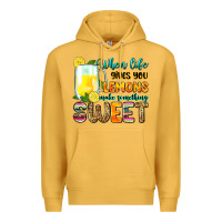 Mustard when life gives you lemons make someting sweet Premium Hoodie - Zillion Design Studio