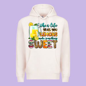 When Life Gives You Lemons Make Someting Sweet Premium Hoodie Designed By Zillion Design Studio