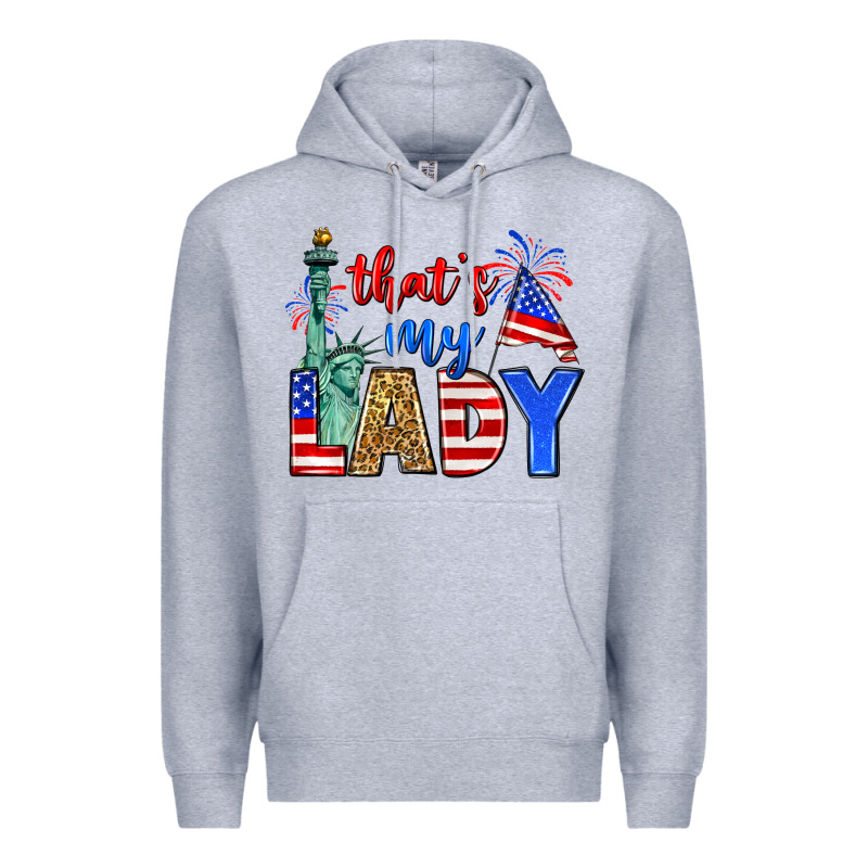 That's My Lady 4th Of July Premium Hoodie by Zillion Design Studio | Teevron