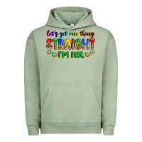 Pigment Oil Green let's get one thing straight i'm not Urban Hoodie - Zillion Design Studio