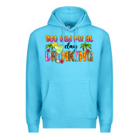 Ocean Blue you had me at day drinking Premium Hoodie - Zillion Design Studio