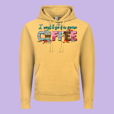 I Could Go For Some Coffee Vintage Hoodie Designed By Adodesignshop
