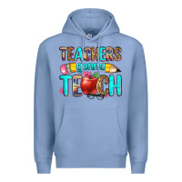 Colony Blue teachers gonna teach Premium Hoodie - Zillion Design Studio