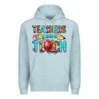 Blue Mist teachers gonna teach Premium Hoodie - Zillion Design Studio