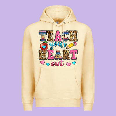 Teach Your Heart Out Premium Hoodie Designed By Zillion Design Studio