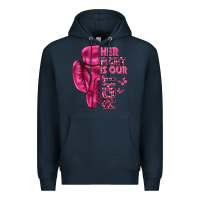 Navy Her Fight Is Our Fight Cancer Premium Hoodie - texasbilliewilder