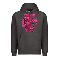 Smoke Her Fight Is Our Fight Cancer Premium Hoodie - texasbilliewilder