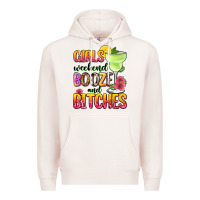 Pale Pink girls weekend booze and bitches Premium Hoodie - Zillion Design Studio