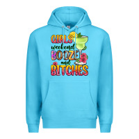 Ocean Blue girls weekend booze and bitches Premium Hoodie - Zillion Design Studio