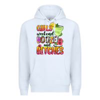 White girls weekend booze and bitches Premium Hoodie - Zillion Design Studio