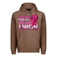 Chestnut I Fought For My Life and I Won Breast Cancer Premium Hoodie - texasbilliewilder