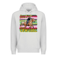 Dove Grey in a world full of princesses be a cowgirl Premium Hoodie - RanaPortraitStore