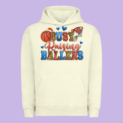 Busy Raising Ballers Basketball Urban Hoodie Designed By Zillion Design Studio