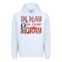 White In May We Wear Gray Premium Hoodie - texasbilliewilder