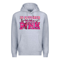 Heather Grey In October We Wear Pink Premium Hoodie - texasbilliewilder