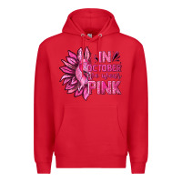 Red In October We Wear Pink Sunflower Premium Hoodie - texasbilliewilder